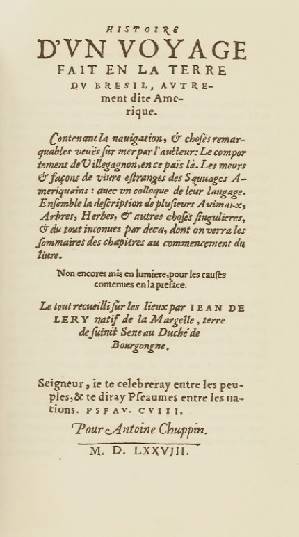 Jean de Lery, Histoire d'un Voyage fait en la terre du Bresil